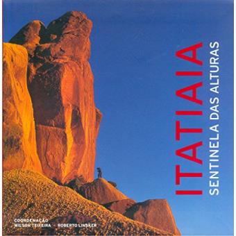 Itatiaia. Sentinela Das Alturas - 1