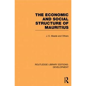 The Economic and Social Structure of Mauritius - Paperback - 2013 - 1