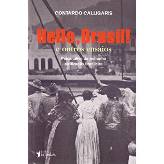 Hello, Brasil! E Outros Ensaios - 1