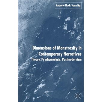 Dimensions Of Monstrosity In Contemporary Narratives - 1