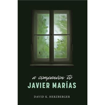 A Companion To Javier Marias - 1