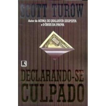 Declarando-Se Culpado - 1