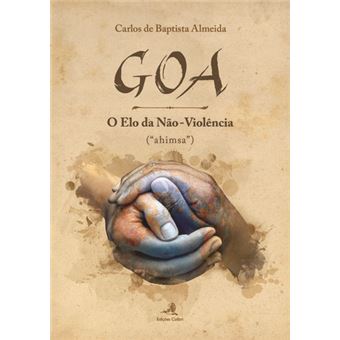 Goa Û O Elo Da Não-Violência - (Ahimsaö) - 1