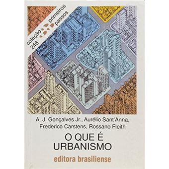 O Que E Urbanismo A.j. Goncalves Jr - Cartonado - A.j. Goncalves Jr ...