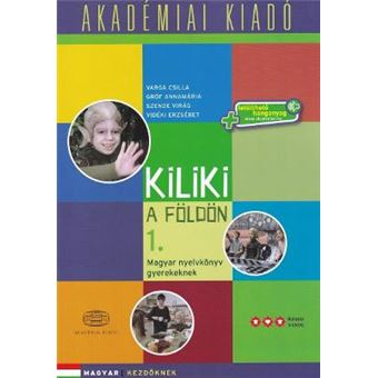 Kiliki A Foldon Book 1 Hungarian Course - 1