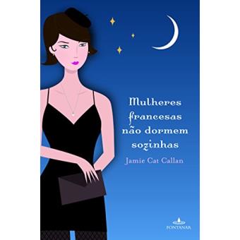 Mulheres Francesas Não Dormem Sozinhas - 1