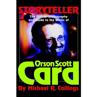 Storyteller - Orson Scott Card's Official Bibliography and International Readers Guide - Library Casebound Hard Cover - Hardback - 2001 - 1