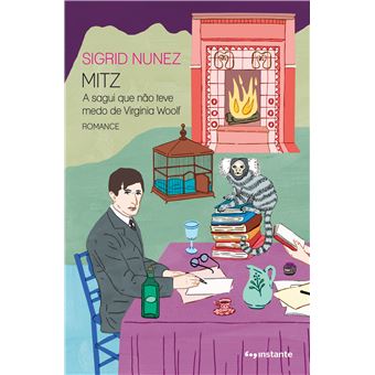 Mitz: A Sagui Que Não Teve Medo De Virginia Woolf - 1