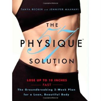 The Physique 57TM Solution: The Groundbreaking 2-Week Plan for a Lean, Beautiful Body - 1