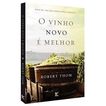 O Vinho Novo É Melhor - 1