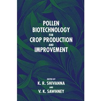 Pollen Biotechnology for Crop Production and Improvement - Paperback - 2005 - 1