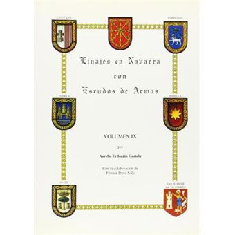Linajes En Navarra Con Escudos de Armas - 1