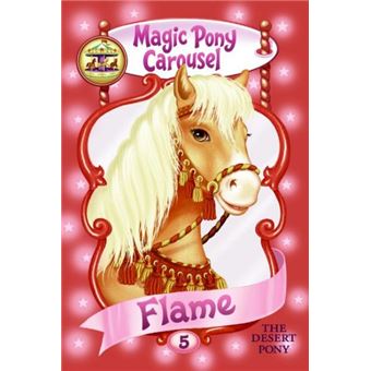 Magic Pony Carousel #5: Flame the Desert Pony - 1