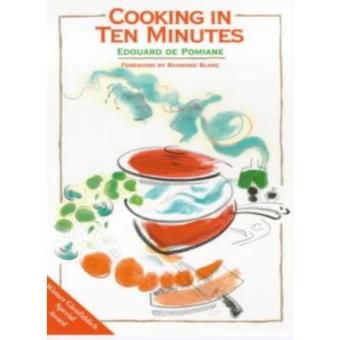 Cooking in Ten Minutes: Or the Adaptation of Cooking to the Rhythm of Our Time - 1