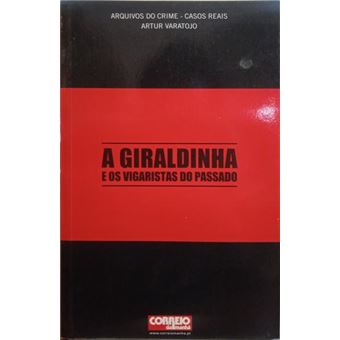 A giraldinha e os vigaristas do passado. - 1