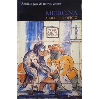 Medicina, a arte e o ofício. - 1