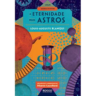 A Eternidade Pelos Astros - 1