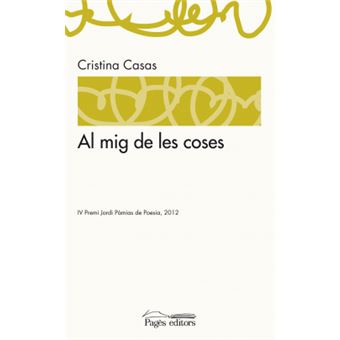 Al Mig De Les Coses - 1