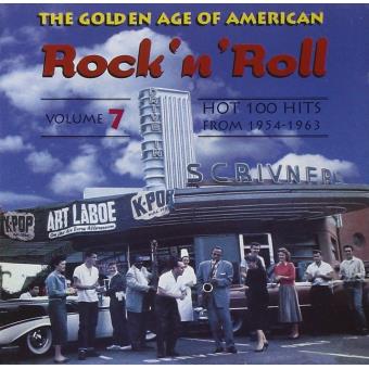 Va-Golden Age Of American R&R Vol.7-Monotones,Dale Hawkins,Chuck Willis,Emotions,Ritchie Valens. - 1