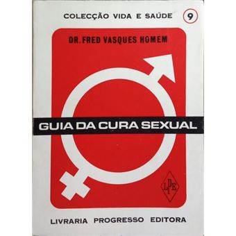 Guia da cura sexual. - 1