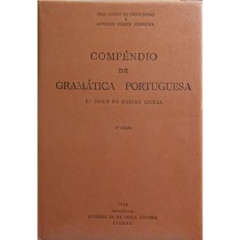 Compêndio de gramática portuguesa. [3.ª edição] - 1