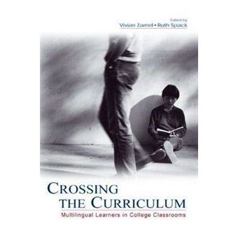 Crossing the Curriculum - Multilingual Learners in College Classrooms - Paperback - 2004 - 1