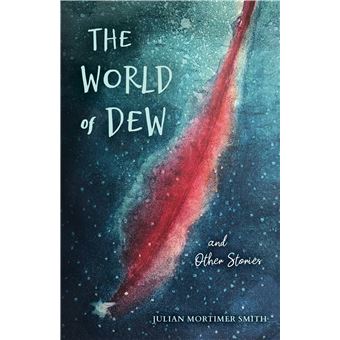 The World Of Dew And Other Stories Blue Light Books - 1