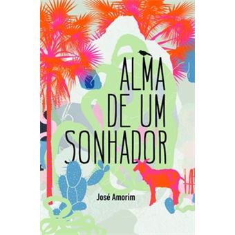 Alma De Um Sonhador - 1