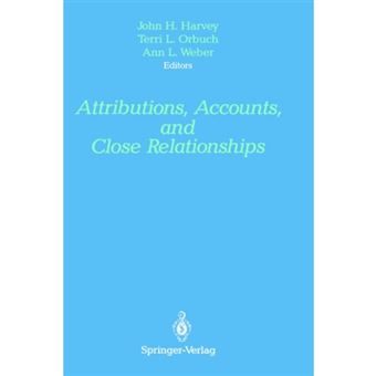 Attributions, Accounts, and Close Relationships - Hardback - 1991 - 1