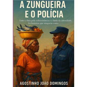 A Zungueira E O Polícia - 1