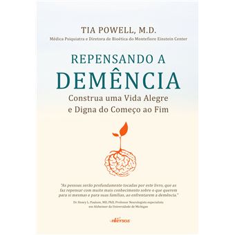 Repensando a Demência: Construa Uma Vida Alegre e Digna do Começo Ao Fim - 1