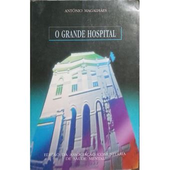 O grande hospital. - 1