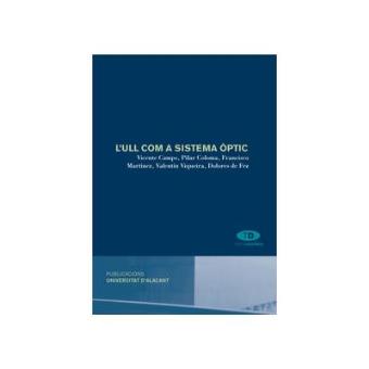 L'Ull Com A Sistema Optic - 1