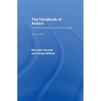 The Handbook of Autism - A Guide for Parents and Professionals - Hardback - 1999 - 1