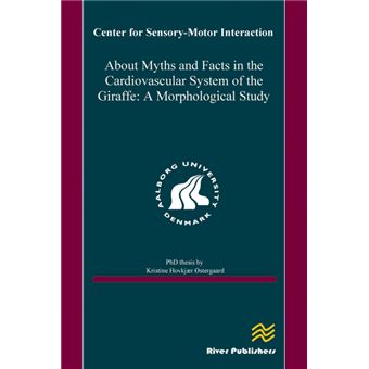 About Myths And Facts In The Cardiovascular System Of The Giraffe - 1