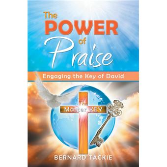 The Power of Praise - Engaging the Key of David - Paperback / softback - 2013 - 1