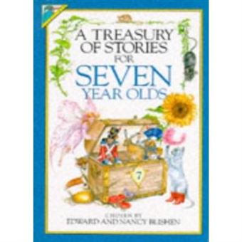 The Kingfisher Treasury of Stories for Seven Year Olds - [Version Originale] - 1