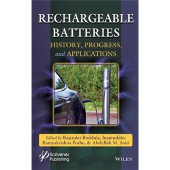 Rechargeable Batteries History, Progress, And Applications - 1