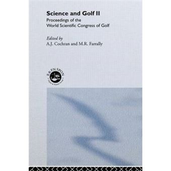Science and Golf II - Proceedings of the World Scientific Congress of Golf - Paperback - 2013 - 1