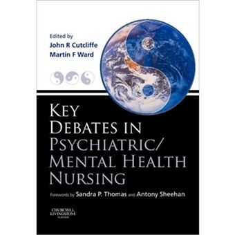Key Debates in Psychiatric/ Mental Health Nursing - Paperback - 2006 - 1