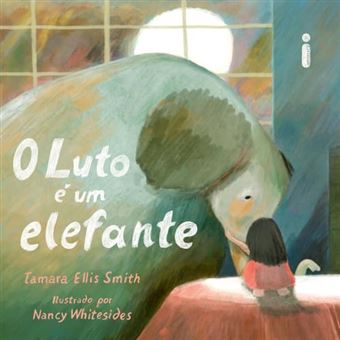O Luto É Um Elefante - 1