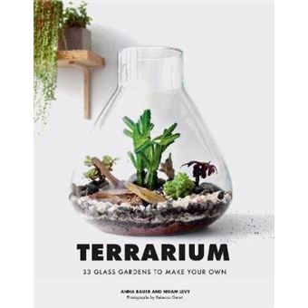 Terrarium 33 Glass Gardens To Make Your Own - 1