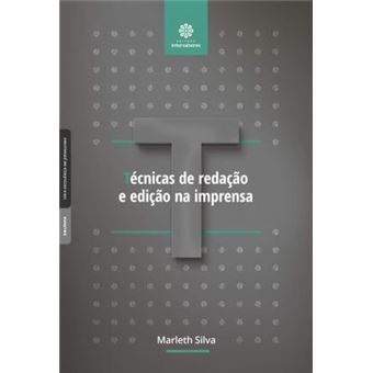 Técnicas de redação e edição na imprensa - 1