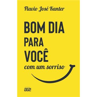 Bom Dia Para Você: Com Um Sorriso - 1