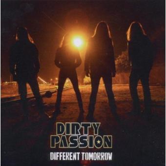 Dirty Passion-Different Tomorrow - 1