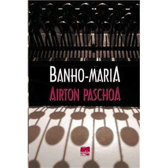 Banho-Maria - 1