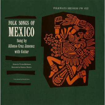 Folk Songs of Mexico - 1