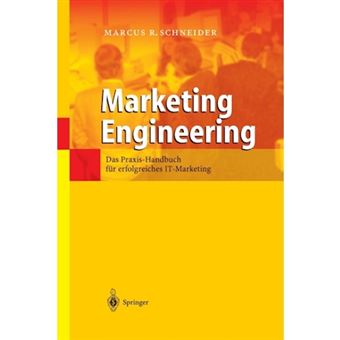 Marketing Engineering - Das Praxis-Handbuch Fur Erfolgreiches It-Marketing - Paperback / softback - 0 - 1
