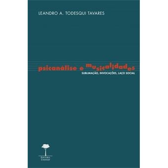 Psicanálise E Musicalidades - 1