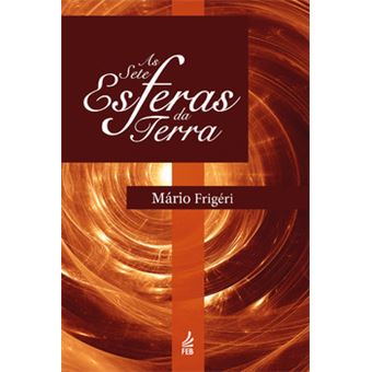 As Sete Esferas Da Terra - 1